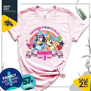 Custom Bluey Birthday Girl Shirt | Personalized Birthday Boy Shirt | Birthday Bluey Dog Shirt | Birthday Party Shirt | Family Matching Shirt