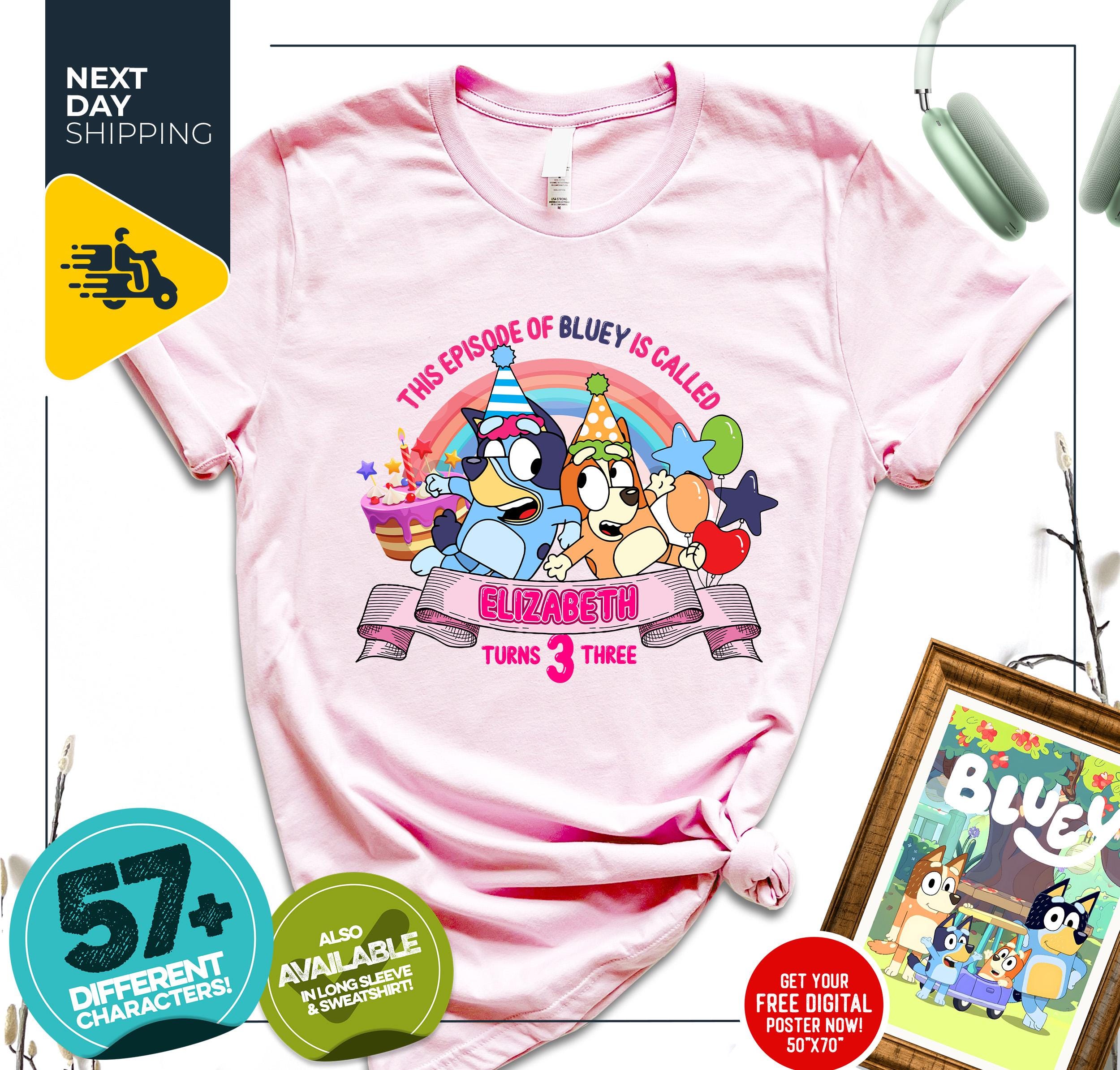 Bluey Inspired Birthday Shirts Page Three Bluey Inspired Birthday Shirts Page Three