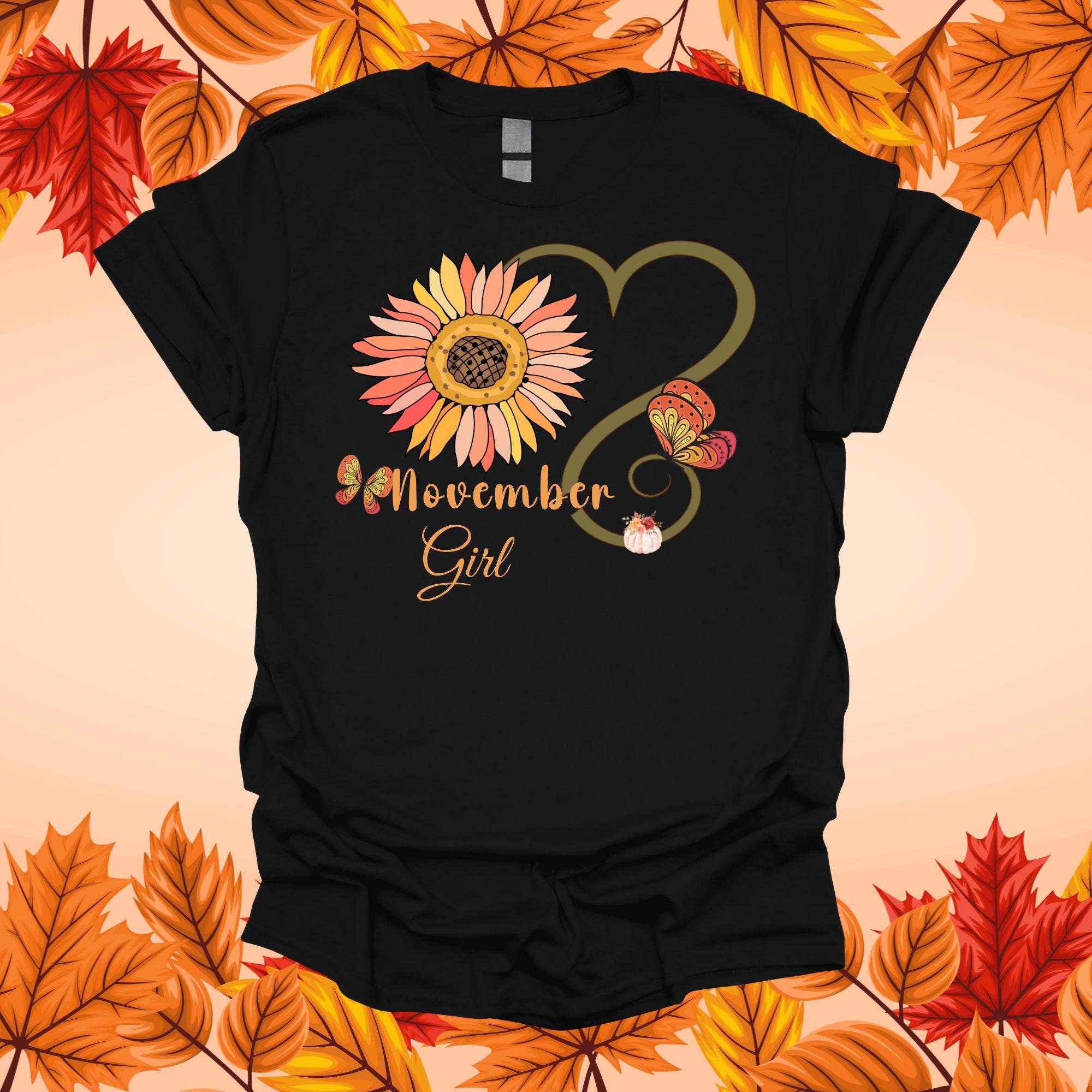 November Girl Shirt