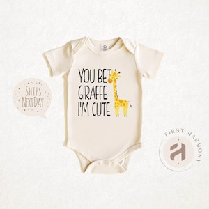 You Bet Giraffe I&#39;m Cute Baby Onesie®, Funny Animal Baby Onesie®, Giraffe Baby Clothes, Cute Baby Onesie®, Giraffe Bodysuit, Cute Baby Shirt