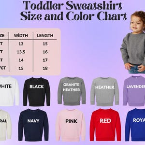 The image is a size and color chart for toddler sweatshirts, featuring a young child standing next to various colored sweatshirts.