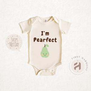 Pearfect Baby Onesie Organic Cotton Pear Pun Bodysuit Unisex Newborn Outfit Baby Shower Gift Cute Fruit Theme