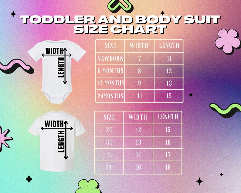The image is a size chart for toddler and body suit clothing, providing measurements for different age groups.