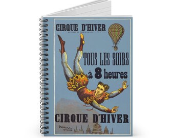 Cirque D'Hiver Vintage Poster Notebook - Classic Ruled Line Spiral for Journaling, Unique Artistic Gift