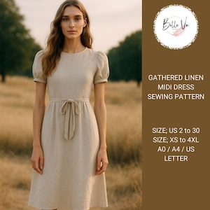 May include: A sewing pattern for a gathered linen midi dress. The pattern includes sizes US 2 to 30 and XS to 4XL. The pattern is available in A0, A4, and US Letter sizes.