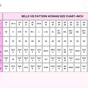 May include: A size chart for women's clothing, labeled "Belle Vie Pattern Woman Size Chart-Inch." The chart includes measurements for bust/chest, waist, and hips in inches, with corresponding US, international, and European sizes.