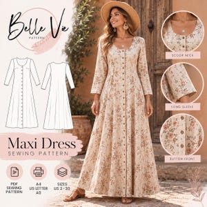 May include: A Belle Vie maxi dress sewing pattern featuring a long-sleeved, button-front design with a scoop neckline and a floral print. The digital pattern includes technical line drawings, PDF format, and sizing options from US 2 to 30.