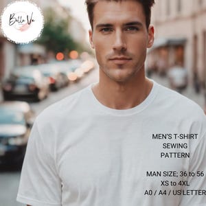 May include: White t-shirt with text: "MEN'S T-SHIRT SEWING PATTERN" and "MAN SIZE; 36 to 56 XS to 4XL A0 / A4 / US LETTER". The Belle Ve logo is in the upper left corner. The t-shirt is being worn by a person.