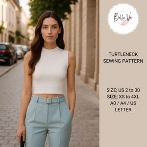 May include: A white turtleneck sleeveless top with a gold belt, paired with light blue pants. The image includes text: "Belle Ve", "TURTLENECK SEWING PATTERN", "SIZE; US 2 to 30", "SIZE; XS to 4XL", "A0/A4/US LETTER".