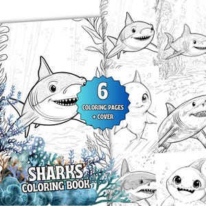 K&ouml;nnte beinhalten: Ein Malbuch mit sechs Ausmalbildern zum Thema Haie und einem Umschlag. Der Umschlag zeigt einen Cartoon-Hai, Unterwasserkorallen sowie den Text "6 COLORING PAGES + COVER" und "SHARKS COLORING BOOK" in wei&szlig;er Schrift auf blauem Grund.