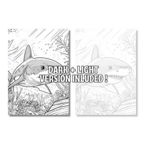 K&ouml;nnte beinhalten: Eine schwarz-wei&szlig;e Malvorlage mit einem Hai, der durch Unterwasser-Seetang und Blasen schwimmt. Der Text DARK + LIGHT VERSION INLUDED ! ist in der Mitte aufgedruckt. Das Bild zeigt zwei Variationen derselben Hai-Illustration.