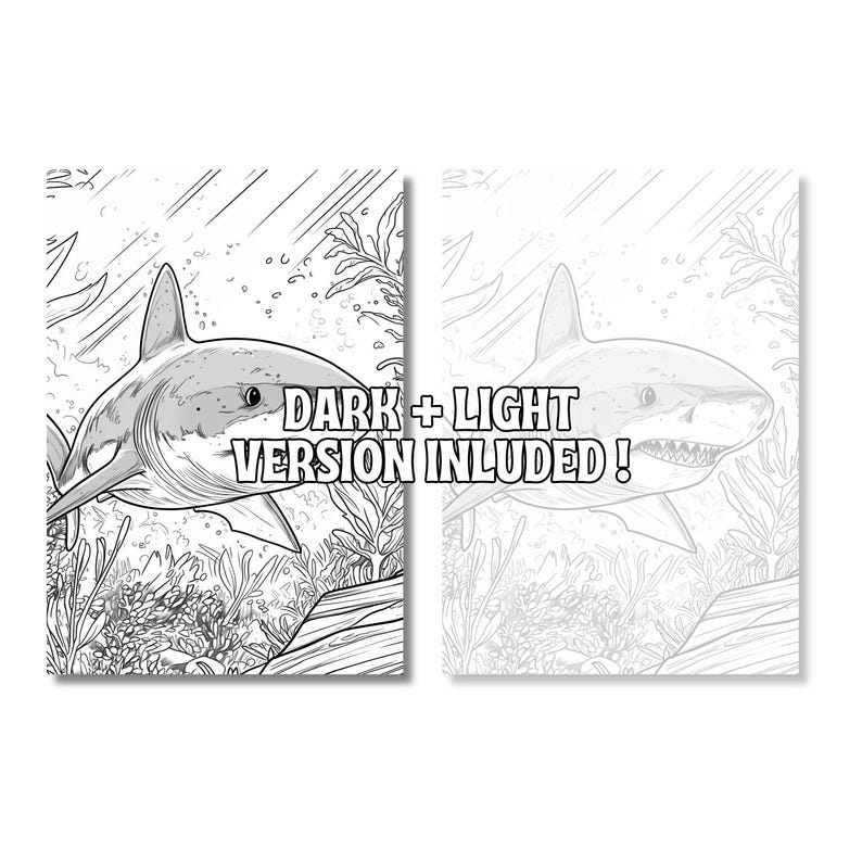 K&ouml;nnte beinhalten: Eine schwarz-wei&szlig;e Malvorlage mit einem Hai, der durch Unterwasser-Seetang und Blasen schwimmt. Der Text DARK + LIGHT VERSION INLUDED ! ist in der Mitte aufgedruckt. Das Bild zeigt zwei Variationen derselben Hai-Illustration.