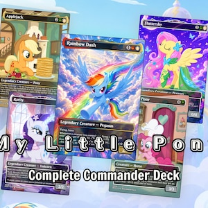 May include: A collection of My Little Pony trading cards featuring characters Applejack, Rainbow Dash, Fluttershy, Rarity, and Pinkie Pie. Each card displays colorful illustrations, character names, and game text. The text My Little Pony Complete Commander Deck is overlaid on the cards.