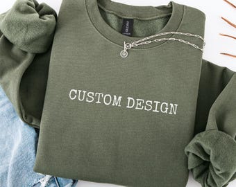 Custom Personalized T-Shirt Sweatshirt and Hoodie - Perfect Gift for Birthdays, Anniversaries, Weddings, and Special Occasions