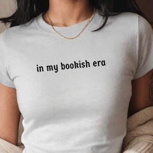 In my bookish era shirt Y2K Baby Tee Crop Top Bücherwurm Leseshirt Booktok Merch Bookish T-shirt Romantasy Fantasy Reader