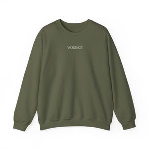 Violence Sweater Sweatshirt booktok fandom merch bookish book club merch gift for reader her violent & custom embroidery Military Green