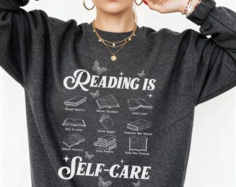 Reading Is Self-Care Sweatshirt gift for reader Book Lover Cozy Pullover
