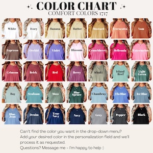 May include: A color chart for Comfort Colors 1717 t-shirts displaying thirty-six distinct fabric shades labeled with names like White, Espresso, Crimson, Bay, Blue Jean, and Black. The grid layout shows each color option for selection.