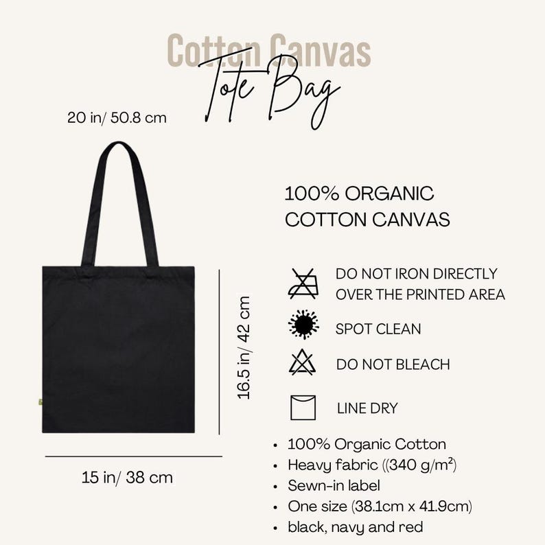 May include: Black cotton canvas tote bag with the text "Cotton Canvas Tote Bag". The bag is 20 inches tall, 15 inches wide, and made of 100% organic cotton. It features a sewn-in label and is available in black, navy, and red.
