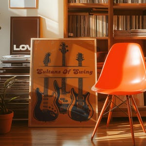 May include: A vintage-style poster with an orange background featuring three black electric guitars with the text "Sultans of Swing" in a retro font.