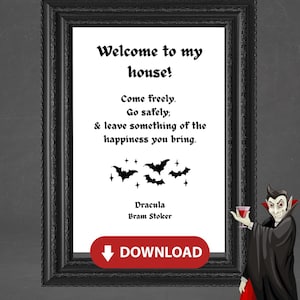 Welcome To my Home... Dracula by Bram Stoker | Gothic Horror Vampire Art Decor | A4 Digital Word Art Printable Download