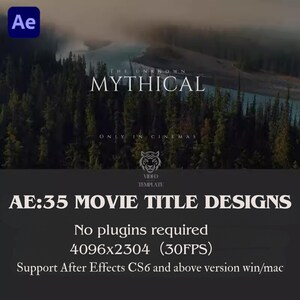 May include: A black and white image with a tiger graphic and the text "VIDEO TEMPLATE" in white. The text "AE:35 MOVIE TITLE DESIGNS" is in white on a black background. The text "No plugins required" is in white on a black background. The text "4096x2304 (30FPS)" is in white on a black background. The text "Support After Effects CS6 and above version win/mac" is in white on a black background.
