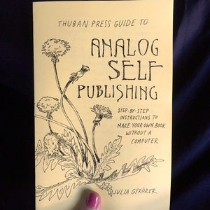 Thuban Press Guide to Analog Self Publishing zine (pack of five)