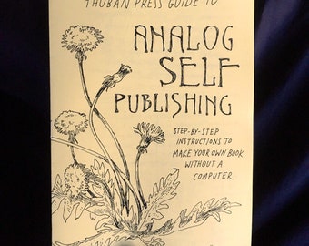Thuban Press Guide to Analog Self Publishing zine (pack of five)