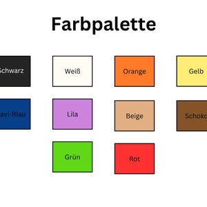 May include: A color palette chart with 10 color swatches labeled in German. The colors are black, white, orange, yellow, navy blue, lilac, beige, brown, green, and red.