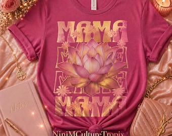 Mama Lotus Shirt | Floral Mom Tee, Self Love Mother's Day Gift