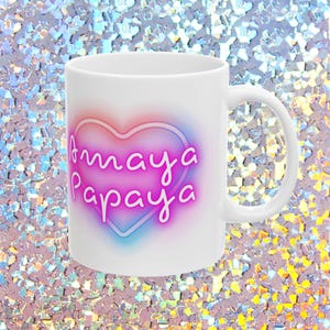 Amaya Papaya Mug - Love Island USA Season 7 Quote Mug - Funny Reality TV Coffee Cup - Ceramic Summer Drinkware - Love Island Gift Idea