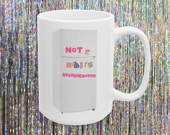 Nene Leakes Quote Mug | Bravo Fan Gift, Funny Kitchen Decor