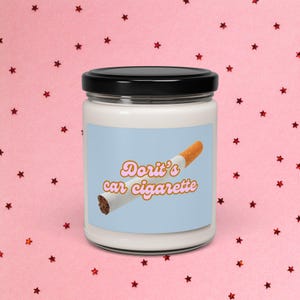 Dorit&#39;s Car Cigarette - Real Housewives Candle, Bravo Fan Gift, RHOBH Soy Candle, Funny Pop Culture Gift