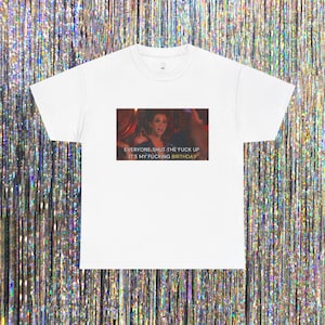 Its My F*cking Birthday Shirt - Stassi Quote Tee - Vanderpump Rules Fan Gift - Bravo TV Shirt - Funny Reality TV Merch