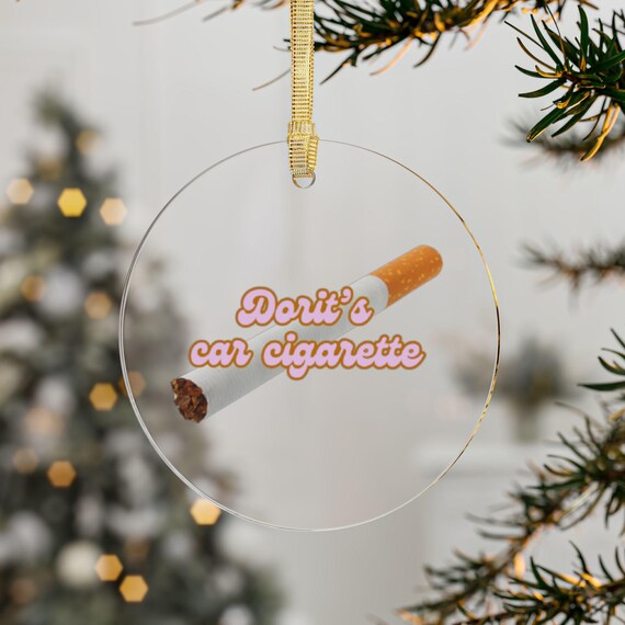 cigarette ornament Dorit's Car Cigarette Ornament – Real Housewives of Beverly Hills Acrylic  Decoration