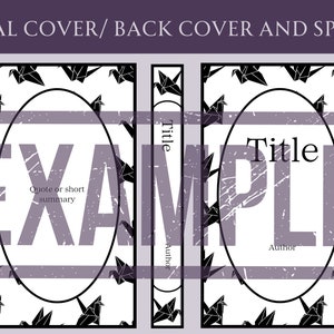 May include: Book cover template with a white background and black origami cranes. The front cover has an oval frame with the text "Title" and "Author". The back cover has an oval frame with the text "Quote or short summary". The spine has the text "Title" and "Author".