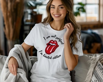 I am not perfect, I'm limited edition,  Funny png, Funny Clipart ,PNG Sublimation, PNG For Shirts