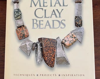 Metal Clay Beads instruction book by Barbara Becker Simon