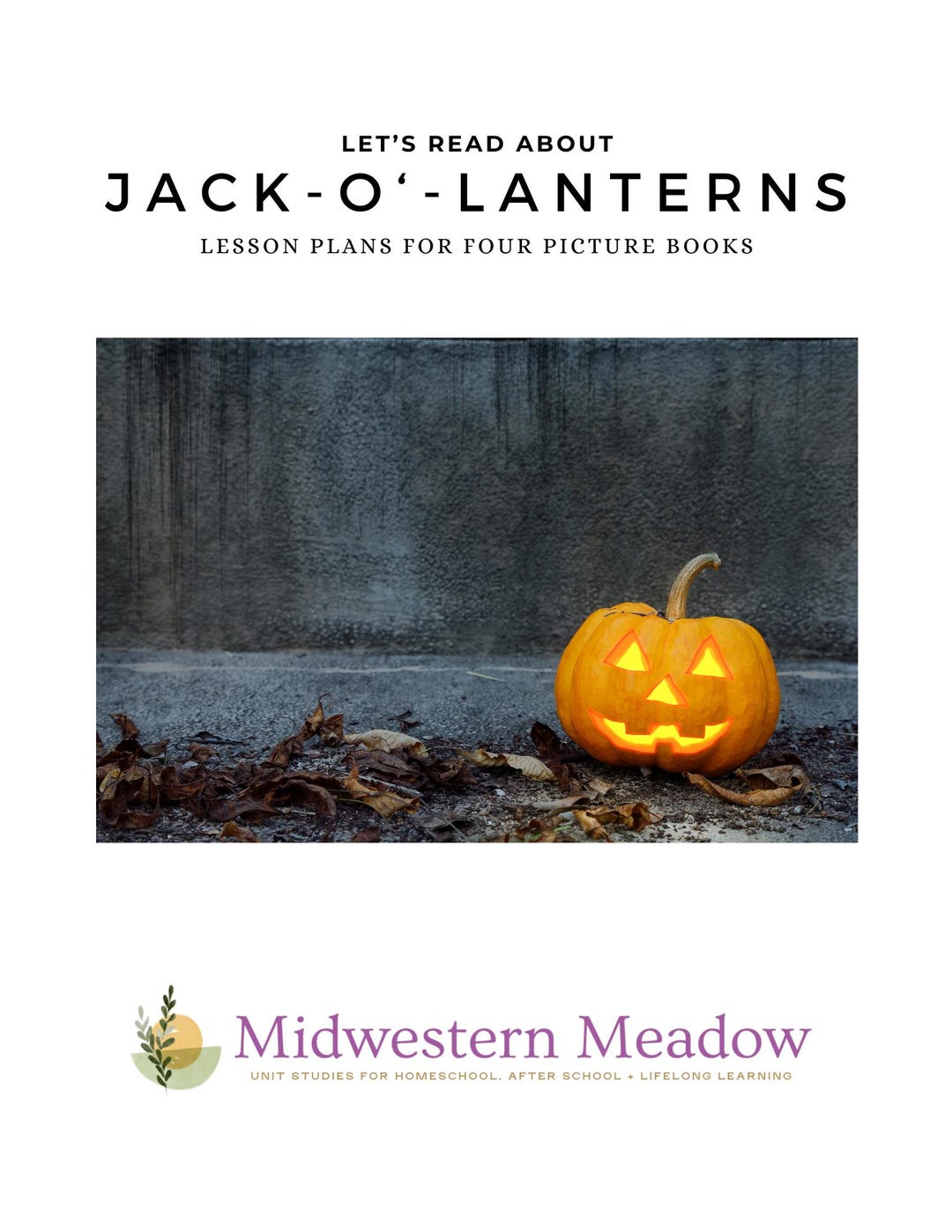 Jack-o'-lantern Picture Book Lesson Plans: Reading Guide for Families ...