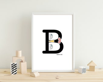 Alphabet Letter "B", Printable Letter Art Poster, Funny typography, Alphabet Letters, Typography Wall Art Decor Poster