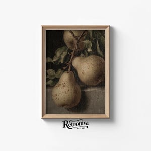 Antique Pears Still Life Oil Painting | Vintage Moody Fruit Still Life Art Print Rustic Kitchen Wall Decor | Retroniva PRINTABLE Art STL-031