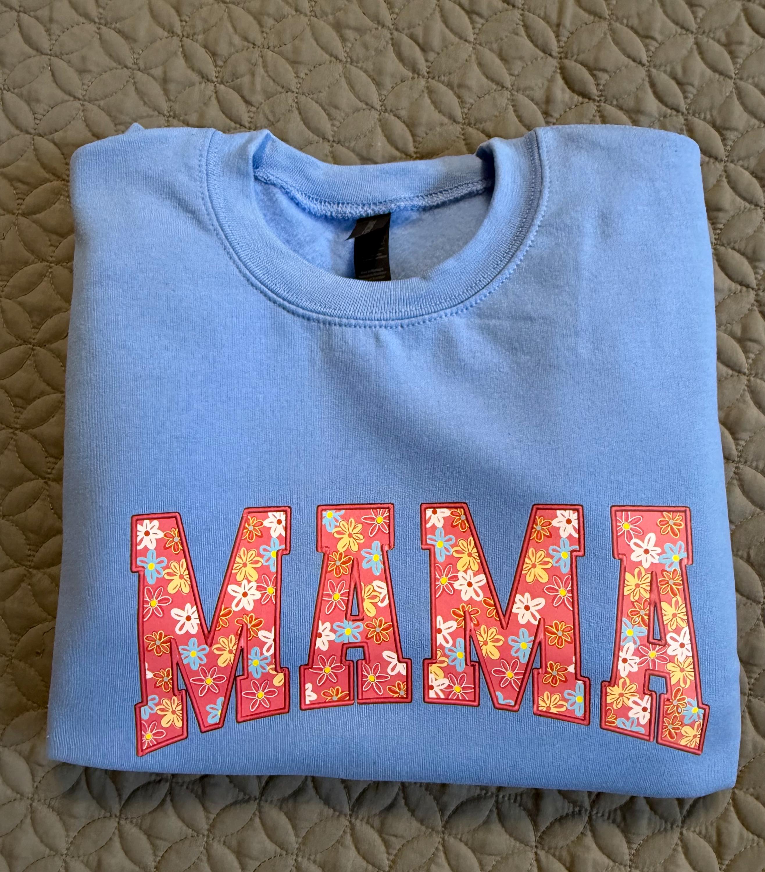 Mama flowers, crew neck sweater, new mom, mom to be, girl mom, boy mom, cute apparel, floral, baby shower gift, gift ideas, Mom, birthday.