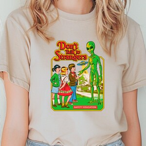 Don&#39;t Talk To Strangers T-shirt, Resident Alien T-shirt, Alien UFO T-shirt, American Science Fiction Lovers T-shirt, Aliens Unisex T-shirt