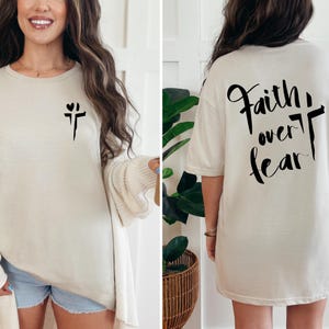 Faith Over Fear T-shirt, Christian Shirts, Faith Shirt, Religious Shirt, Inspirational Christian Shirt, Motivational Shirt, Jesus Shirt