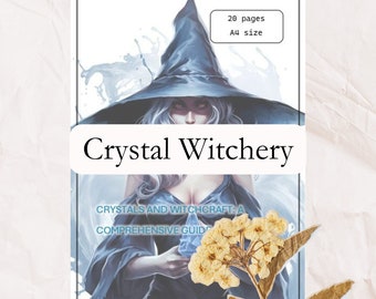 Crystals and Witchcraft - A Comprehensive Guide - PDF