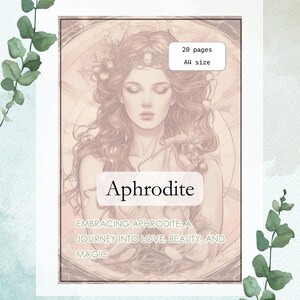 Abbracciando Afrodite, Venere, una guida alla dea dell'amore, della bellezza e della magia - Grimorio PDF stampabile - Divinità e divinazione