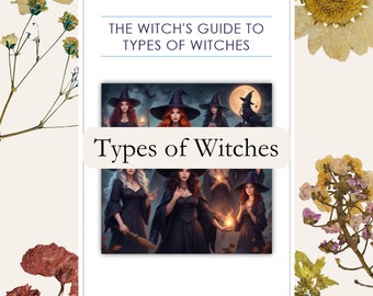 The Witch's Guide to Types of Witches - A Comprehensive Guide - PDF