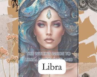 The Witch's Guide to Libra - Astrology & Witchcraft - PDF