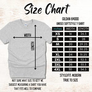 May include: Size chart for Gildan 64000 Unisex Softstyle T-Shirt. The chart shows sizes XS through 4XL with corresponding width and length measurements in inches.