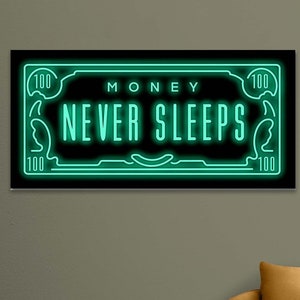 Money never Sleeps Poster, Motivational Decor, Motivational Quotes, Office Decor,Dollar money Art Wall, Abstract print, Extra Large wall art